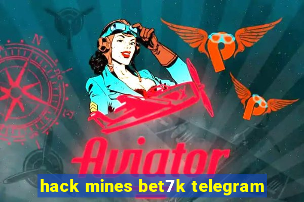 hack mines bet7k telegram